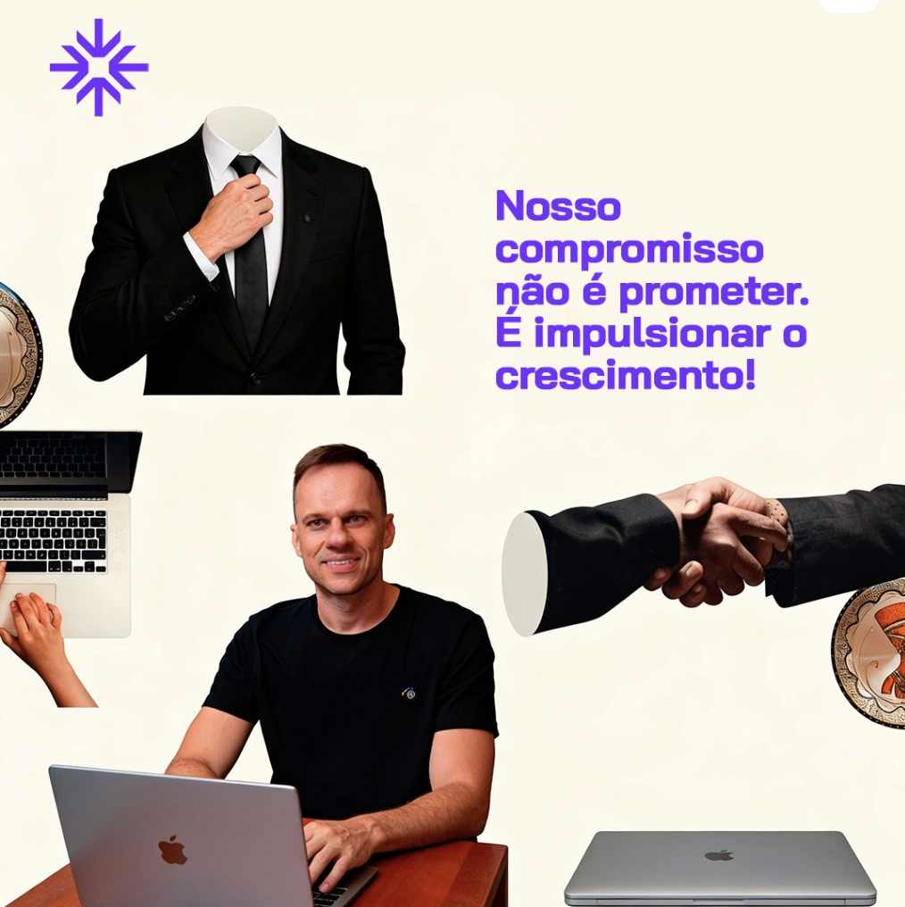 Nosso compromisso não é prometer, é impulsionar o crescimento
